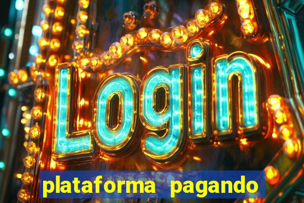 plataforma pagando no cadastro saque free